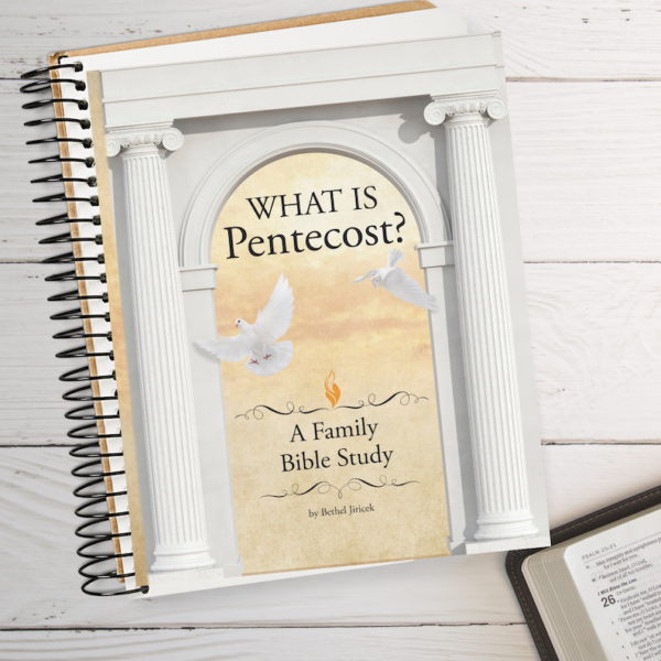 WHAT IS PENTECOST? ~ Bible Study