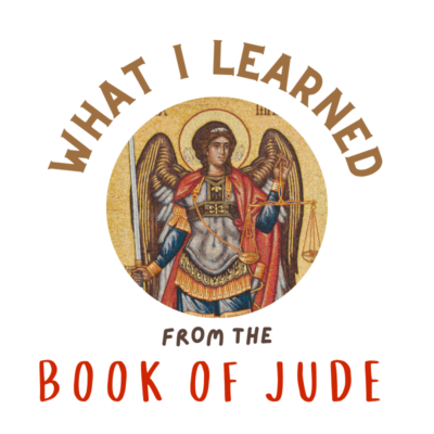 What I Learned from the Book of JUDE