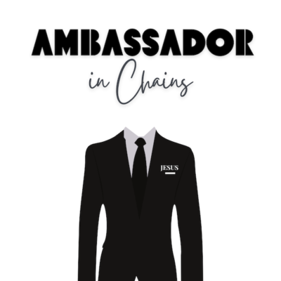 ARE YOU AN AMBASSADOR IN CHAINS?