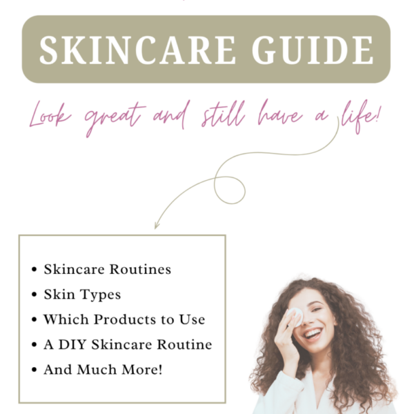 Super Simple SKINCARE GUIDE (E-BOOK - PDF Download) with DIY Recipes!